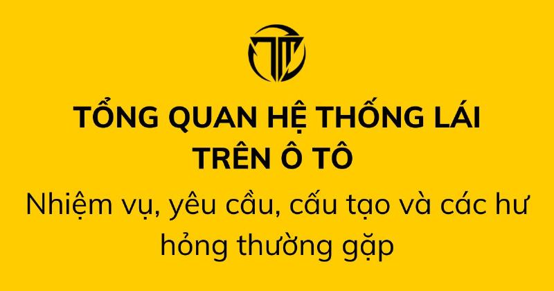 Cơ cấu lái trục vít con lăn là gì, cấu tạo và nguyên lý hoạt động